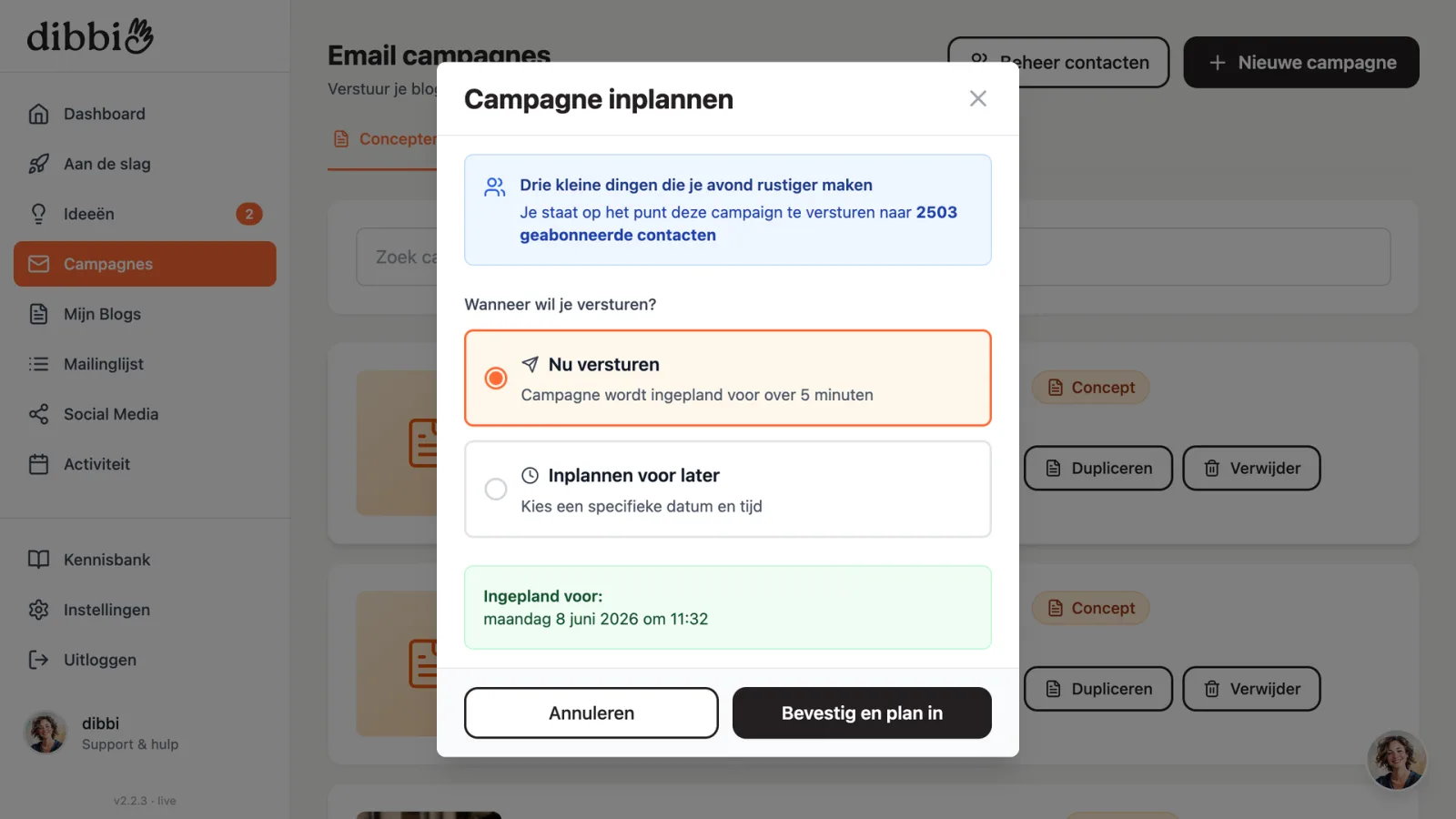 Een bericht vooruit inplannen op een gekozen datum in dibbi